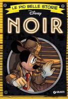 Le più belle storie noir edito da Disney Libri