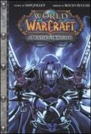 Death knight. World of Warcraft di Dan Jolley, Rocio Zucchi edito da Edizioni BD