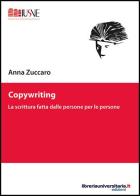 Copywriting di Anna Zuccaro edito da libreriauniversitaria.it