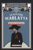 La lettera scarlatta di Nathaniel Hawthorne edito da Curcio