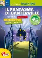 Il fantasma di Canterville. Con MP3 scaricabile online di Oscar Wilde edito da Liscianigiochi