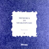 Memoria di Shakespeare vol.8 edito da Bulzoni