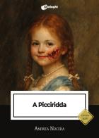 A Picciridda di Andrea Nocera edito da Dialoghi
