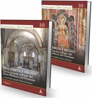Tra chiesa e regno. Nuove ricerche sull'arte del Basso Medioevo nel Frusinate vol.1-2 edito da Tored