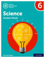 Science. Student's book. Per la Scuola elementare. Con espansione online vol.6 di Deborah Roberts, Terry Hudson, Alan Haigh edito da Oxford University Press