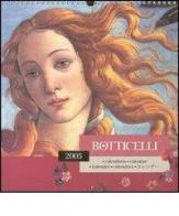 Botticelli. Calendario 2005. Ediz. italiana e inglese edito da Giunti Editore