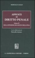 Appunti di diritto penale vol.4 di Marcello Gallo edito da Giappichelli