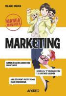 Marketing di Takashi Yasuda edito da Apogeo