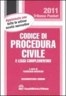 Codice di procedura civile e le leggi complementari edito da La Tribuna