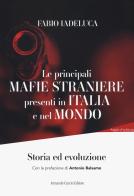 Le mafie straniere presenti in Italia e nel mondo edito da Curcio