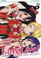 Love live! School idol project vol.3 di Sakurako Kimino, Arumi Tokita, Yuhei Murota edito da Edizioni BD