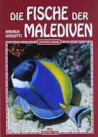 Pesci delle Maldive. Ediz. tedesca di Andrea Ghisotti edito da Bonechi