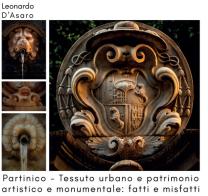 Partinico. Tessuto urbano e patrimonio artistico e monumentale: fatti e misfatti di Leonardo D'Asaro edito da Autopubblicato
