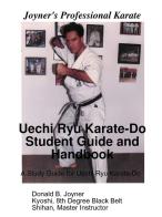 Uechi Ryu Karate-Do Student Guide and Handbook di Donald Joyner edito da New Era Publications Int.