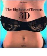 The Big Book of Breasts. Con occhiali 3D di Dian Hanson edito da Taschen