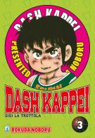 Dash Kappei. Gigi la trottola vol.3 di Rokuda Noboru edito da Star Comics