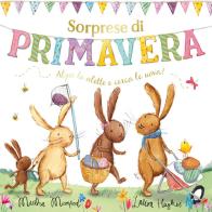 Sorprese di primavera. Con alette da sollevare. Ediz. a colori di Martha Mumford edito da Emme Edizioni