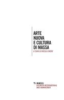 Arte nuova e cultura di massa edito da Mimesis