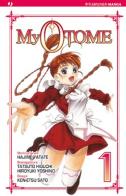 My otome vol.1 di Tatsuhito Higuchi, Hajime Yatate edito da Edizioni BD