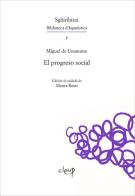 El progreso social di Miguel de Unamuno edito da CLEUP
