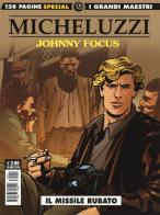 Johnny Focus vol.4 di Attilio Micheluzzi edito da Editoriale Cosmo