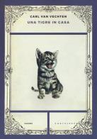 Una tigre in casa di Carl Van Vechten edito da Castelvecchi