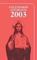 Calendario liturgico 2003 edito da San Paolo Edizioni