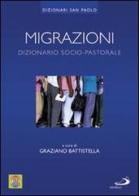 Migrazioni. Dizionario socio-pastorale edito da San Paolo Edizioni
