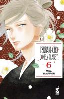 Tsubaki-cho Lonely Planet. New edition vol.6 di Mika Yamamori edito da Star Comics