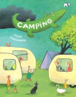 Camping. Ediz. a colori di Eilika Mühlenberg edito da Pulce