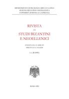 Rivista di studi bizantini e neoellenici (1991) vol.28 edito da Nuova Cultura