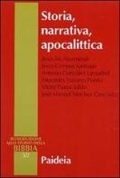 Storia, narrativa, apocalittica di Jesús M. Asurmendi edito da Paideia