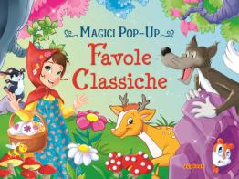 Favole classiche. Magici pop-up. Ediz. a colori edito da Joybook