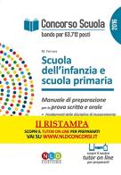 Concorso scuola. Scuola dell'infanzia e scuola primaria. Manuale di preparazione di Marta Ferrara edito da Neldiritto Editore