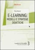 E-learning: modelli e strategie didattiche di Maria Ranieri edito da Centro Studi Erickson