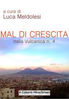 Italia vulcanica vol.4 edito da Italic Digital Editions