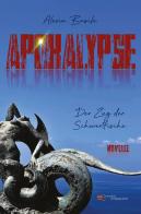 Apokalypse. Der Zug der Schwertfische di Alexia Basile edito da Europa Edizioni