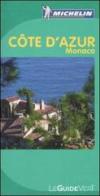 Côte d'Azur. Monaco edito da Michelin Italiana