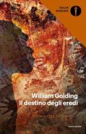 Il destino degli eredi di William Golding edito da Mondadori