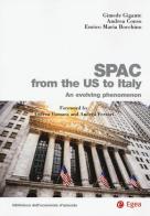 SPAC from the US to Italy. An evolving phenomenon di Gimede Gigante, Andrea Conso, Enrico Maria Bocchino edito da EGEA