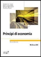 Principi di economia di Robert H. Frank, Ben S. Bernanke edito da McGraw-Hill Education