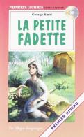 La petite fadette. Con CD Audio di Sand edito da La Spiga Languages