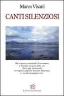 Canti silenziosi di Marco Visani edito da L'Autore Libri Firenze