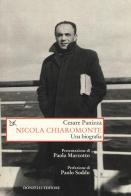 Nicola Chiaramonte. Una biografia di Cesare Panizza edito da Donzelli