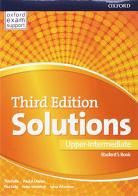 Solutions. Upper-intermediate. Student's book-Workbook. Per le Scuole superiori. Con e-book. Con 2 espansioni online edito da Oxford University Press