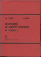 Elementi di diritto sociale europeo di Troclet Leon E., Vincenzo Guizzi edito da Giuffrè
