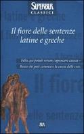 Il fiore delle sentenze latine e greche edito da Rizzoli