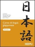 Corso di lingua giapponese vol.1 edito da Hoepli