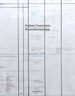 Andrea Cusumano. Raumdramaturgie. Ediz. italiana e inglese edito da Silvana