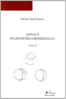 Appunti di geometria differenziale. Parte II di Stefano Marchiafava edito da Nuova Cultura